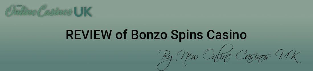 Casino Bonzo Spins Review