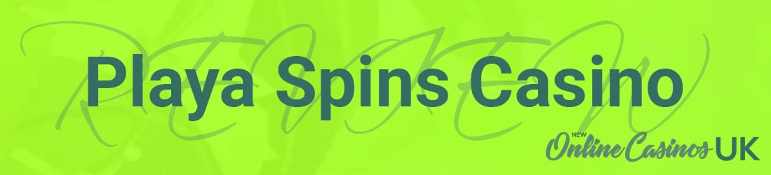 Casino Playa Spins 2018